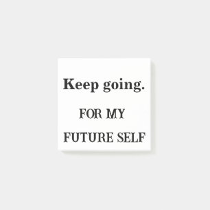 Keep Going – Personalized Sticky Note Motivation