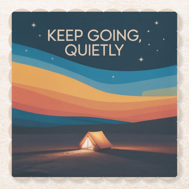 Keep Going, Quietly Paper Coaster (Front)