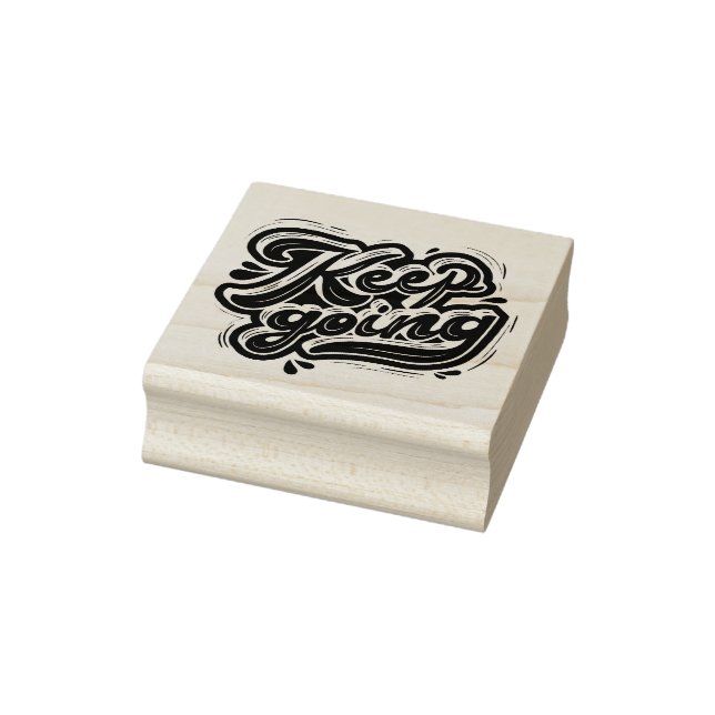 Keep Going Rubber Stamp (Stamp)