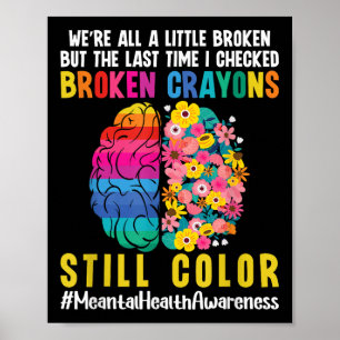 Keep Going Semicolon Mental Health Awareness Poster