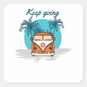 Keep Going Square Sticker