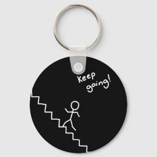 "keep going" stick man on the stairs keychain