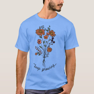 Keep Growing 44 T-Shirt