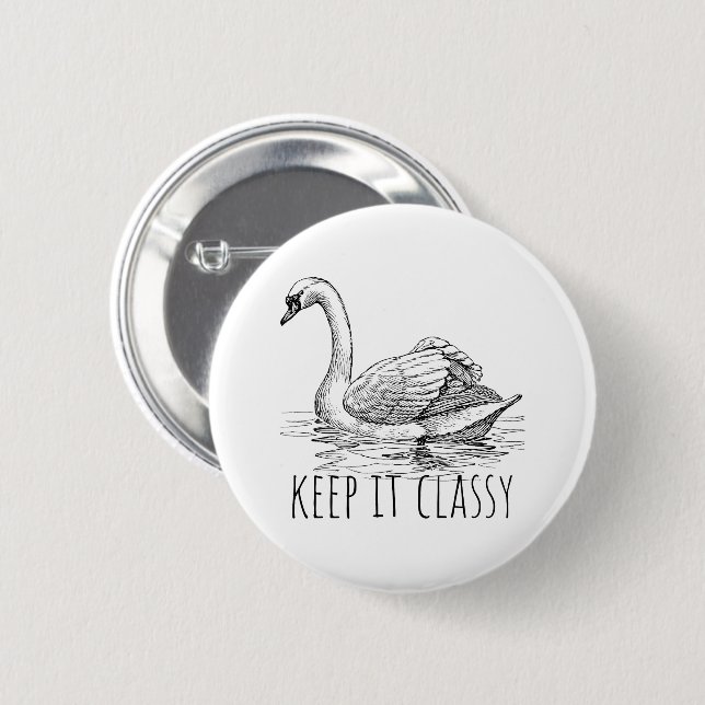 Keep It Classy Elegant Swan 2 Inch Round Button (Front & Back)