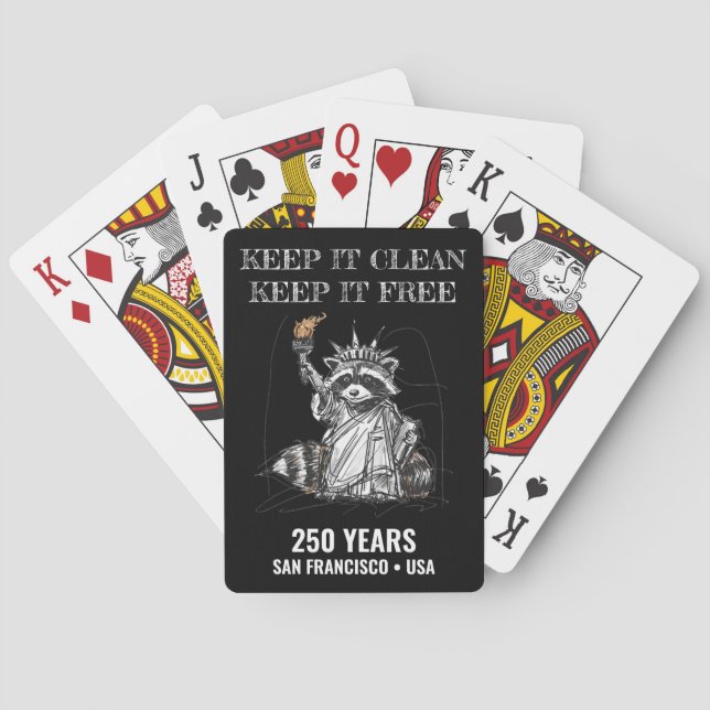Keep It Clean, Keep It Free • 250 Years Playing Cards (Back)