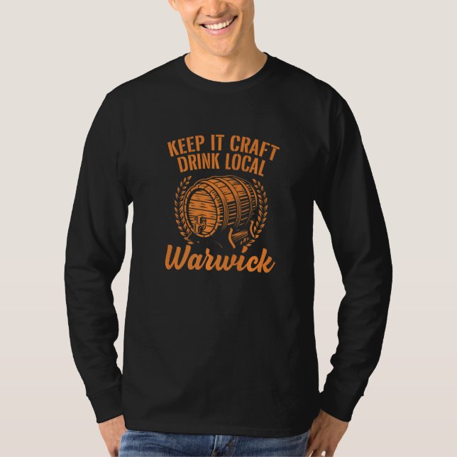 Keep It Craft Drink Local Warwick Beer Rhode Islan T-Shirt (Front)