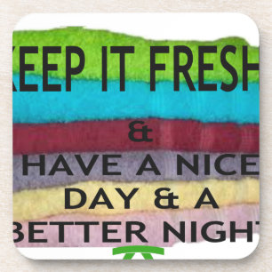 keep it freesh coaster