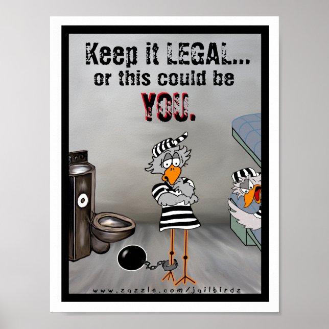 Keep it LEGAL: jailbird poster (Front)