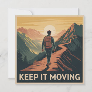 Keep It Moving Invitation