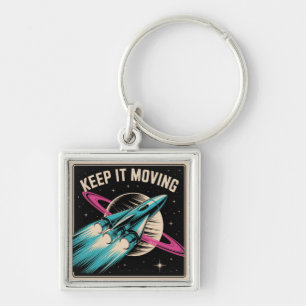 Keep It Moving Keychain