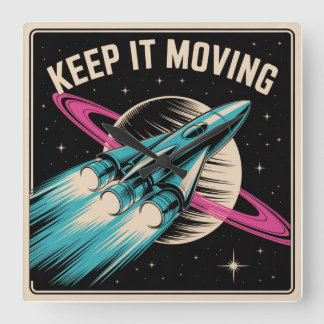 Keep It Moving Square Wall Clock