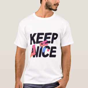 Keep It Nice Gradient Typography Design T-Shirt