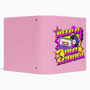 Keep it old school binder