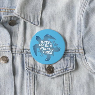 Keep It Plastic Free Sea Turtle  3 Inch Round Button