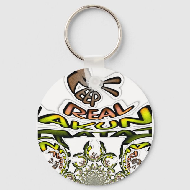 keep it real Hakuna Matata Always Keychain (Front)
