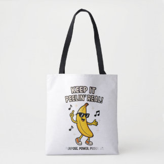 Keep It Real Tote Bag
