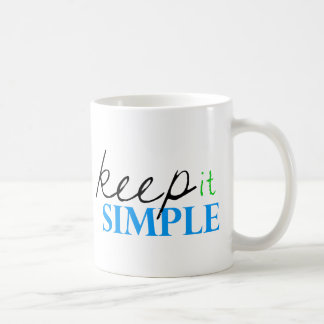 keep it simple coffee mug