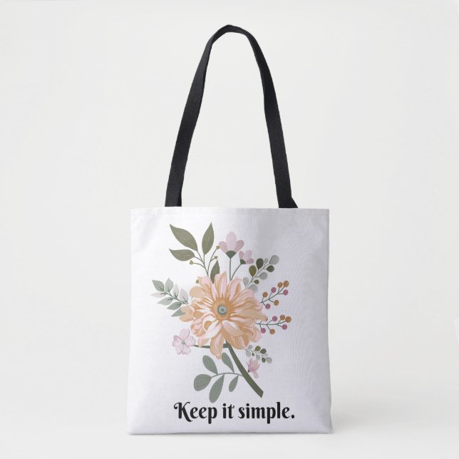 'Keep It Simple' Floral Minimalist Tote Bag (Front)