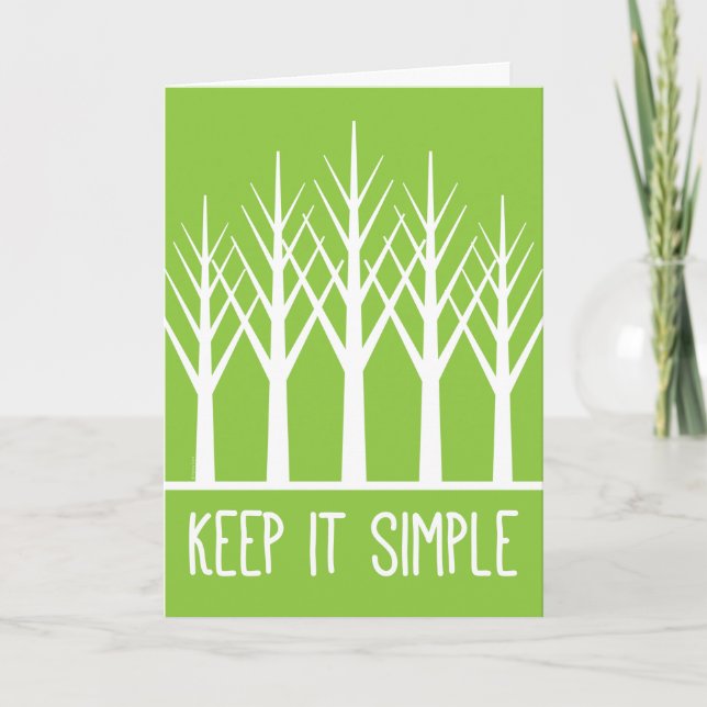 Keep it Simple Keep Coming Back Green Trees Card (Front)