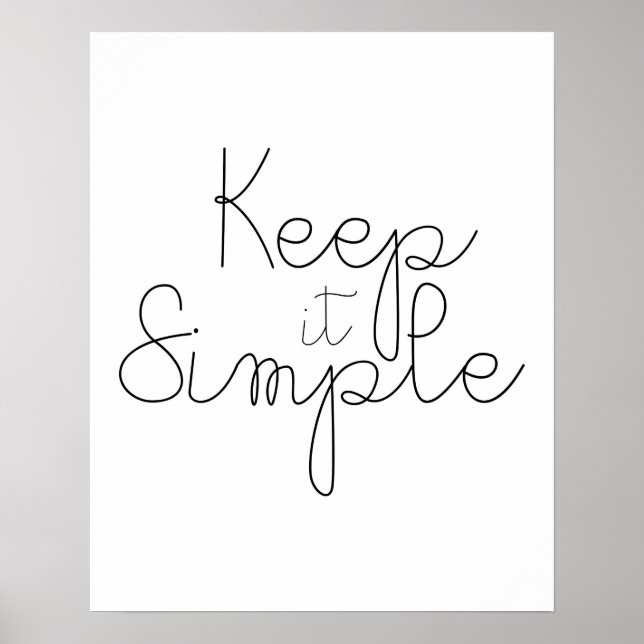 Keep It Simple Poster (Front)