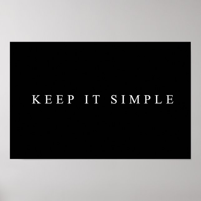 Keep it simple poster (Front)