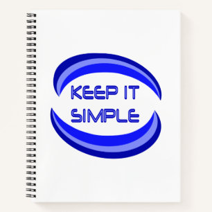 Keep it Simple Recovery Slogan Quote In Blue Noteb Notebook