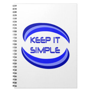 Keep it Simple Recovery Slogan Quote In Blue Notebook