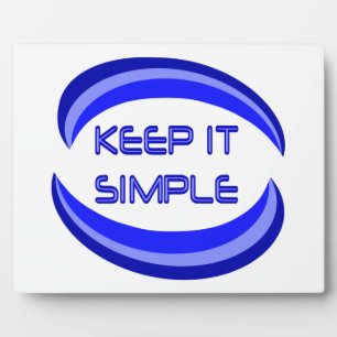 Keep it Simple Recovery Slogan Quote In Blue Plaque