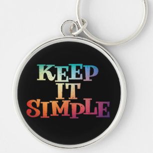 Keep It Simple Recovery Slogan Quote Keychain