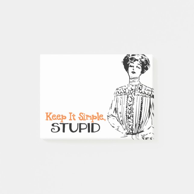Keep It Simple, Stupid | Snarky Victorian Quote Post-it Notes (Front)