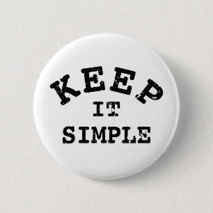 Keep It Simple Typography 2 Inch Round Button