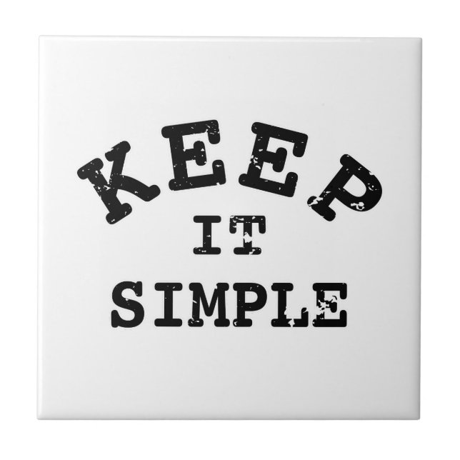 Keep It Simple Typography Tile (Front)