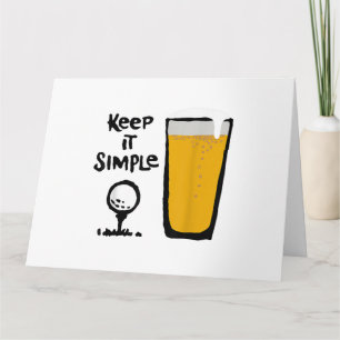 Keep It Simples Funny Golf Beer Card