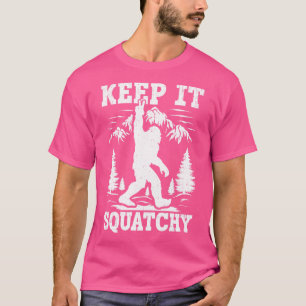 Keep It Squatchy Bigfoot T-Shirt