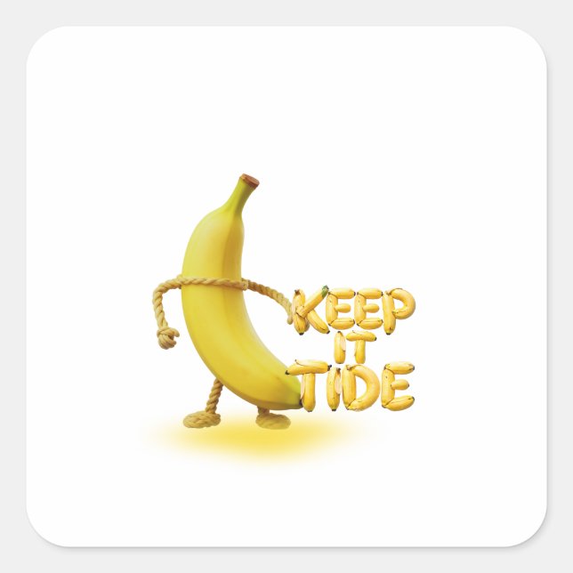 Keep It Tide – Funny Banana Typography Minimalist  Square Sticker (Front)