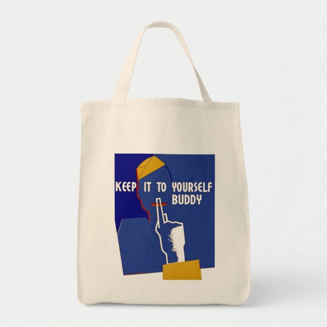 Keep It To Yourself Buddy Tote Bag (Front)