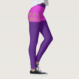 Keep it to yourself Hot Pink Purple Leggings
