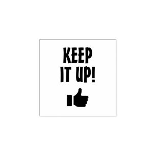 Keep it up! thumbs up rubber stamp