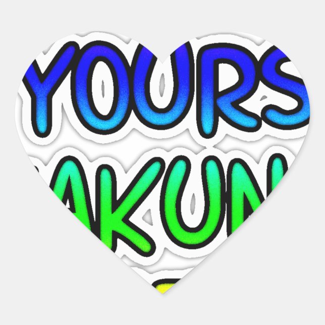 Keep It Yours Hakuna Matata Art Print Heart Sticker (Front)