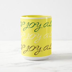 KEEP JOY ALIVE MUG