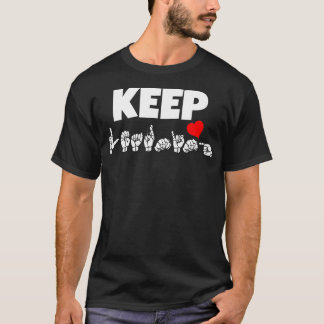 KEEP LEARNING ASL Sign Language Design T-Shirt