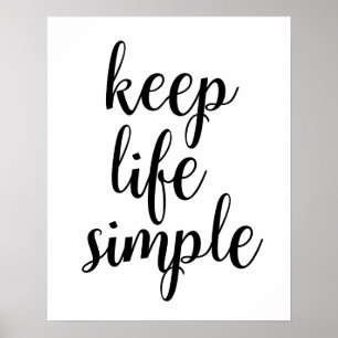Keep Life Simple Poster