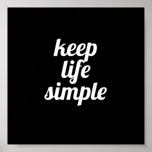 keep life simple quote  poster typography