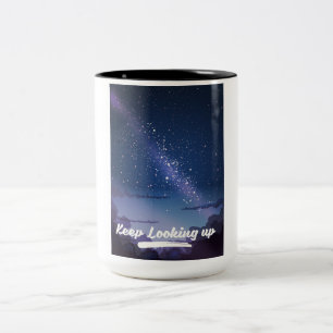 keep looking up Two-Tone coffee mug