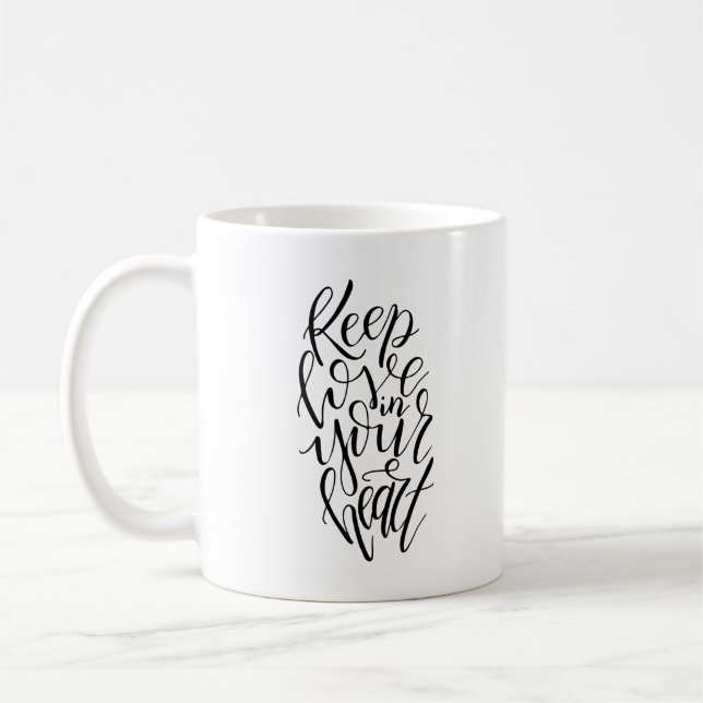 Keep Love In Your Heart Mug (Left)