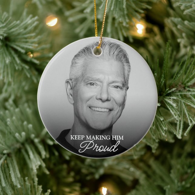 Keep Making Him Proud Dad Ornament (Tree)