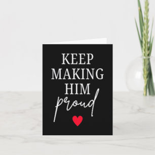 Keep Making Proud Bereavement Loss of Dad Card