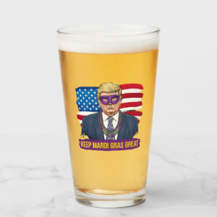 Keep Mardi Gras Great Funny Trump Mardi Gras 2025 Glass