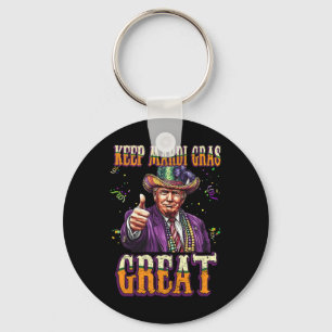 Keep Mardi Gras Great Funny Trump Mardi Gras 2025 Keychain
