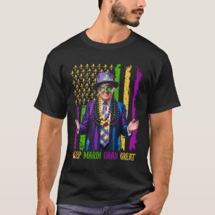 Keep Mardi Gras Great Funny Trump Men Women Mardi  T-Shirt